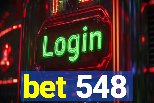 bet 548