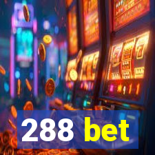 288 bet