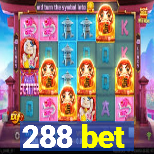 288 bet