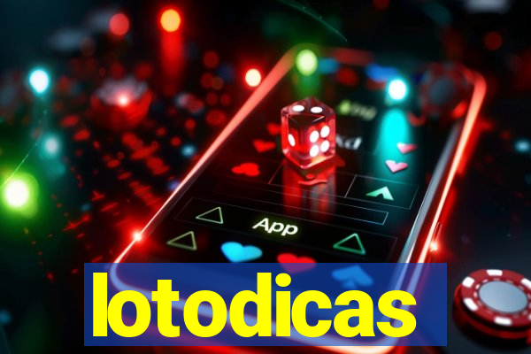 lotodicas