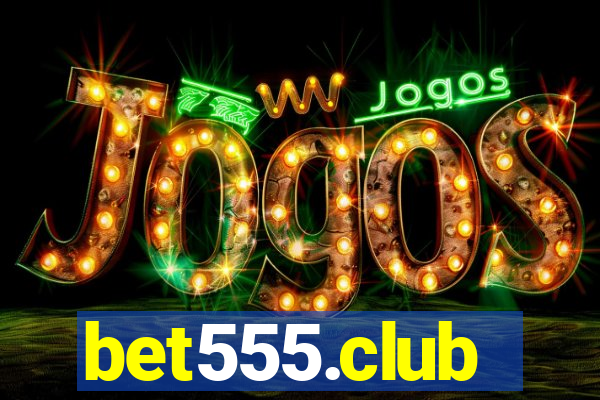 bet555.club