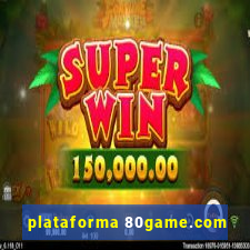 plataforma 80game.com