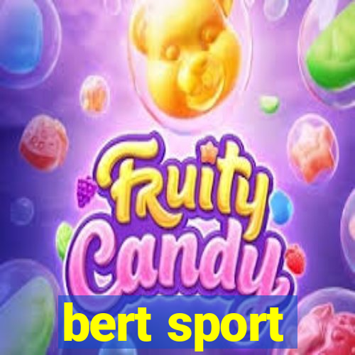 bert sport