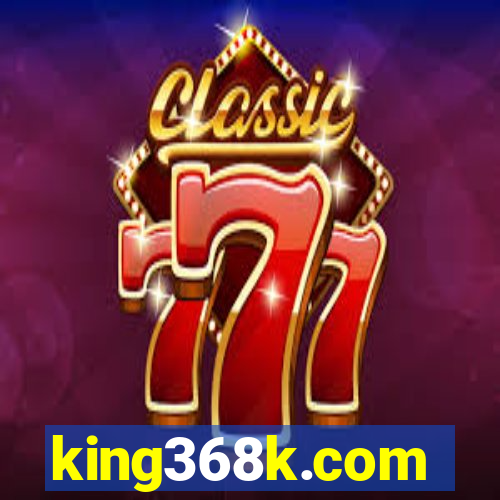 king368k.com