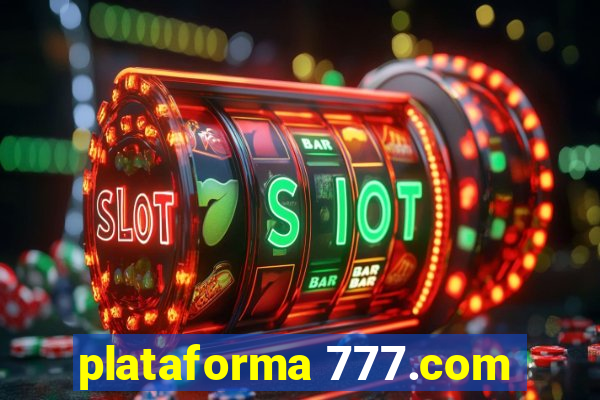 plataforma 777.com