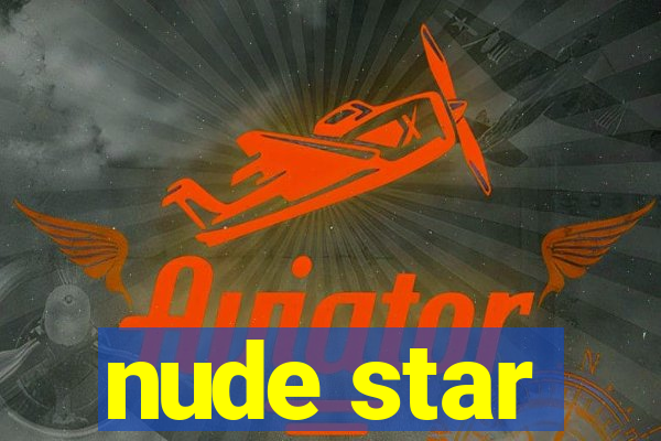 nude star