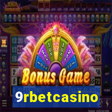 9rbetcasino