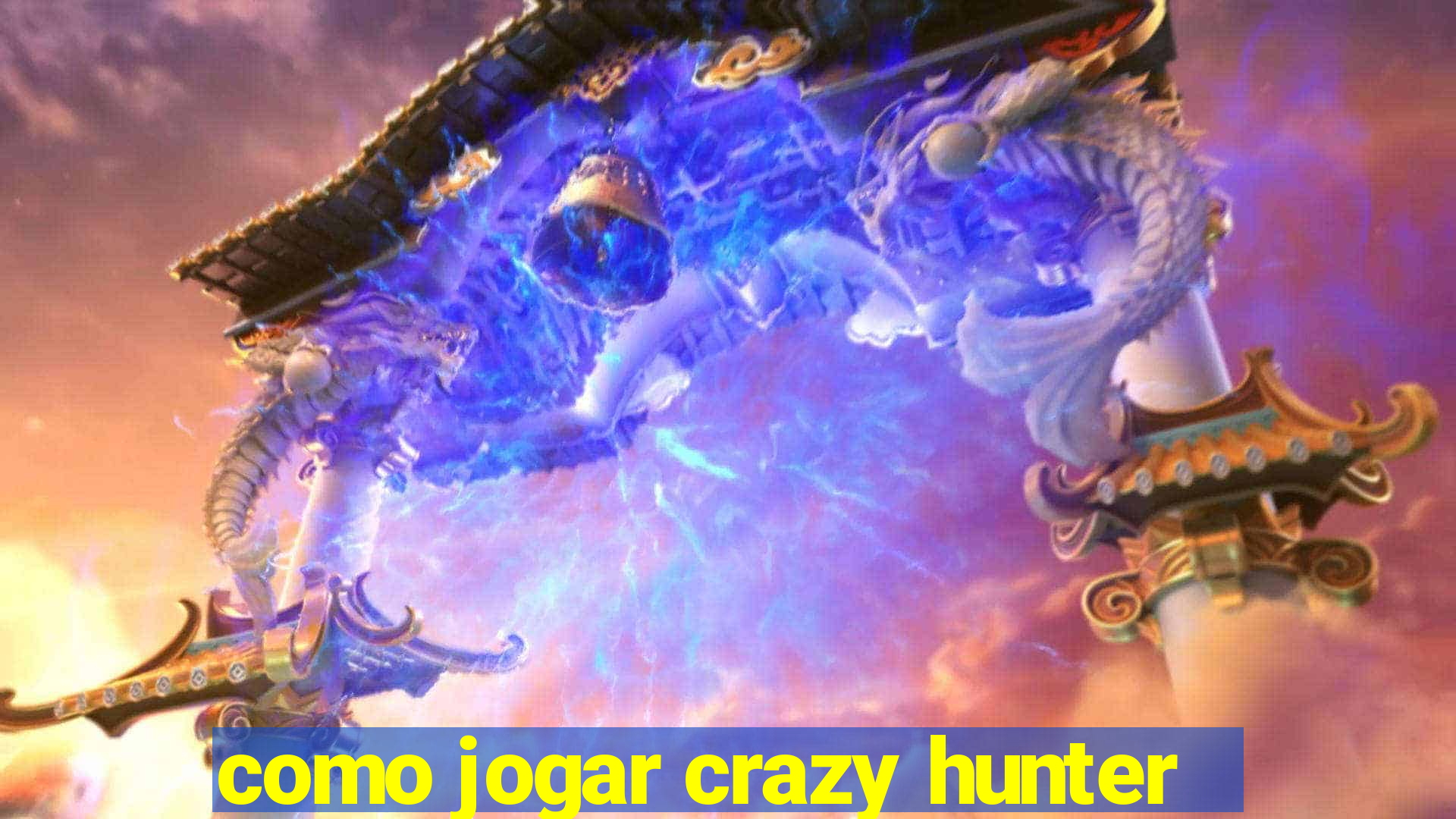 como jogar crazy hunter