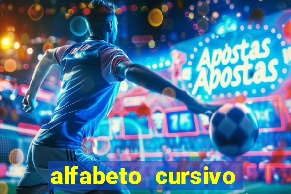 alfabeto cursivo para treinar caligrafia