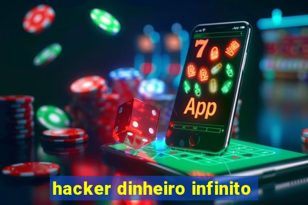 hacker dinheiro infinito