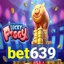 bet639