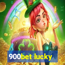 900bet lucky