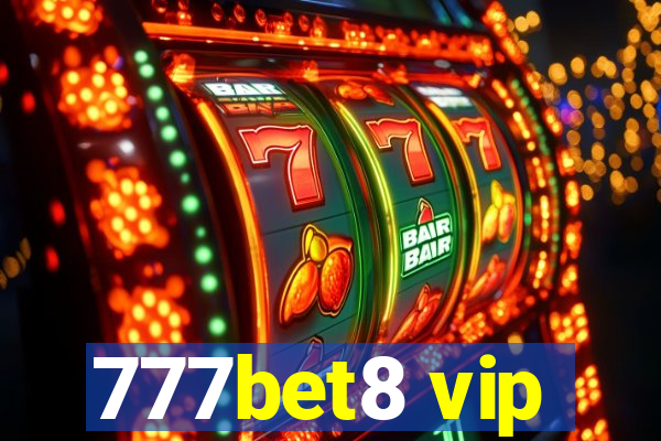 777bet8 vip