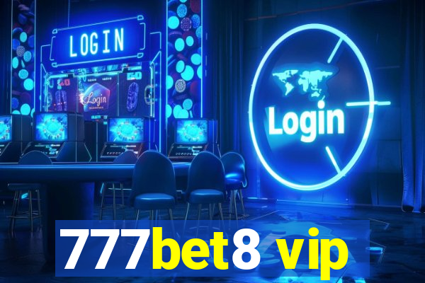 777bet8 vip