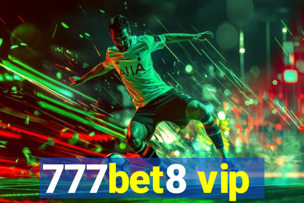 777bet8 vip