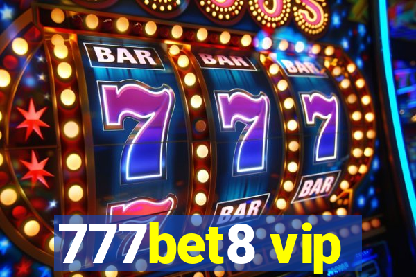 777bet8 vip