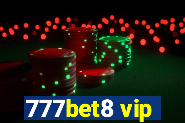 777bet8 vip