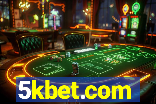 5kbet.com