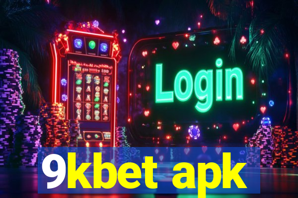 9kbet apk