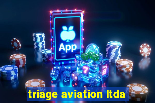 triage aviation ltda