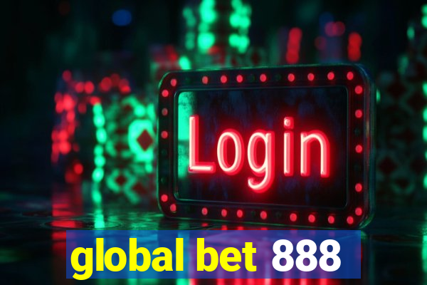 global bet 888