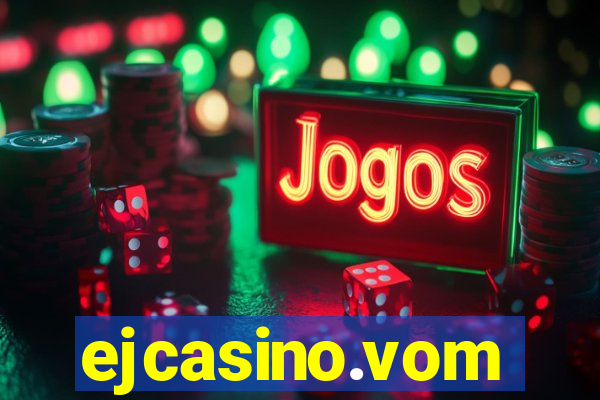 ejcasino.vom