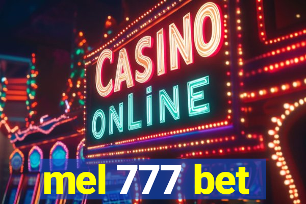 mel 777 bet