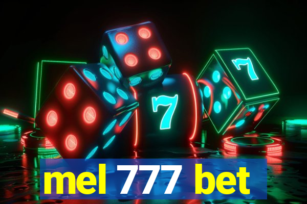 mel 777 bet