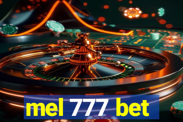 mel 777 bet