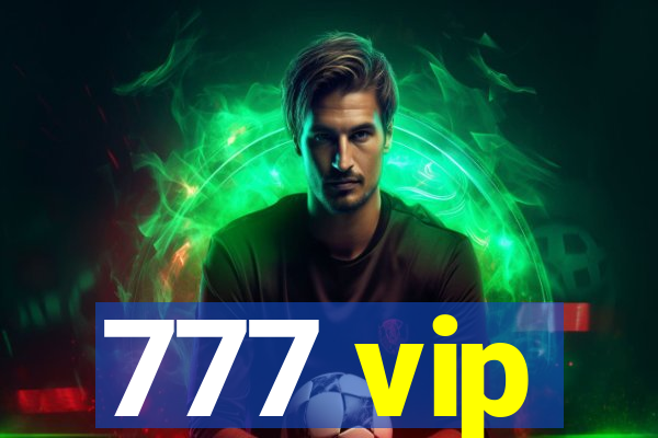 777 vip