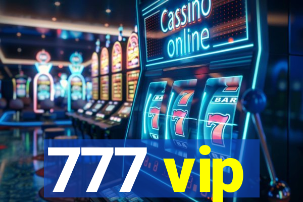 777 vip