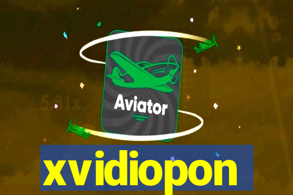 xvidiopon