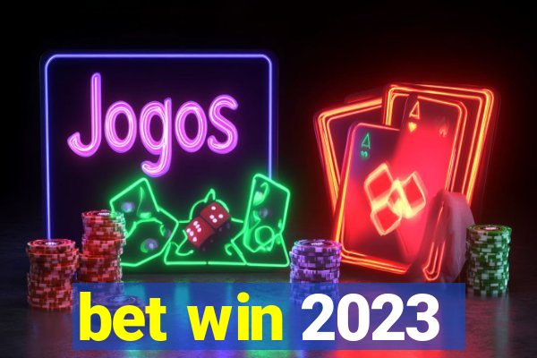 bet win 2023