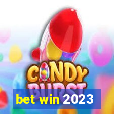 bet win 2023