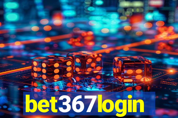 bet367login