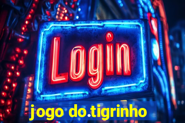 jogo do.tigrinho