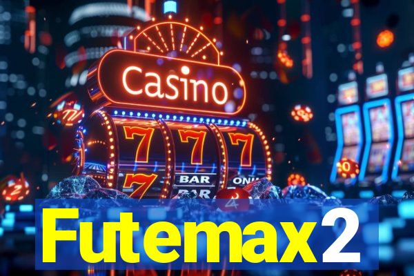 Futemax2