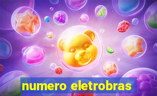 numero eletrobras