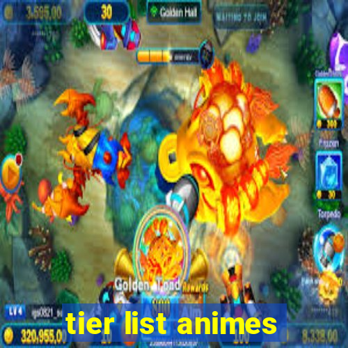 tier list animes