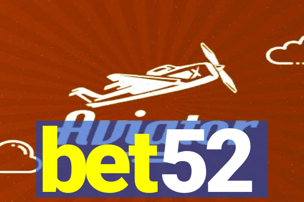 bet52