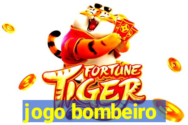 jogo bombeiro