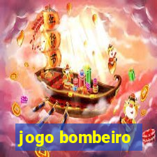 jogo bombeiro