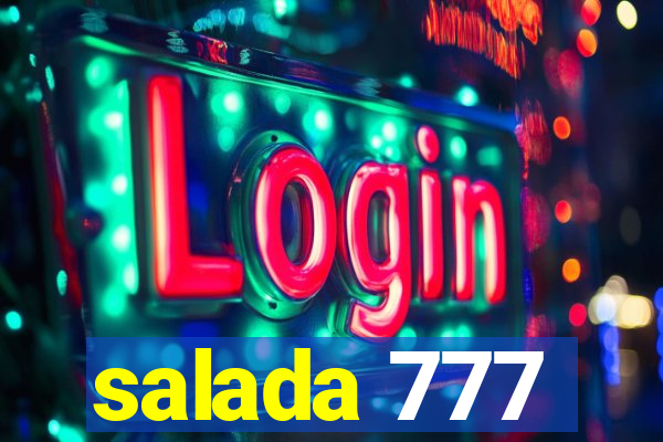 salada 777