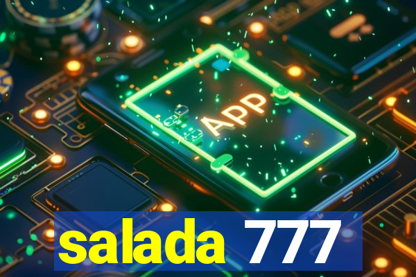 salada 777