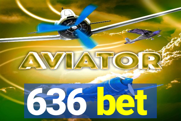 636 bet