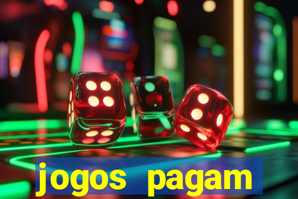 jogos pagam dinheiro de verdade