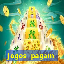 jogos pagam dinheiro de verdade