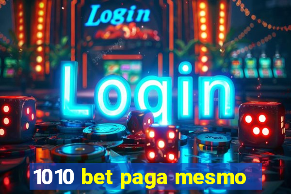 1010 bet paga mesmo