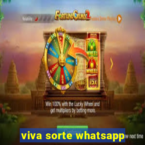 viva sorte whatsapp