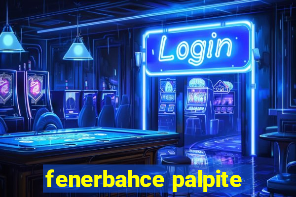 fenerbahce palpite